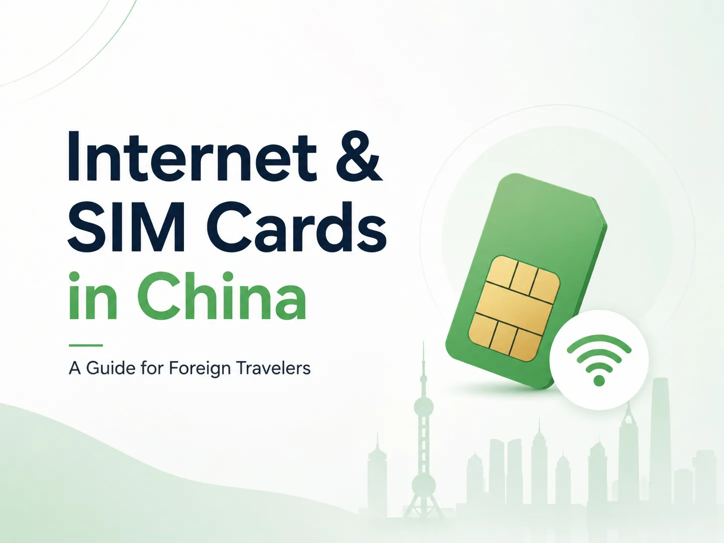 Internet and SIM cards in China guide for foreign travelers