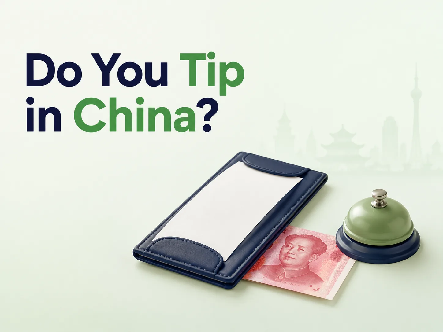 Do you tip in China guide for international travelers